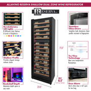 Reserva Series 67 Bottle 71" Tall Dual Zone Left Hinge Black Shallow Wine Refrigerator with Wood Front Shelves Allavino